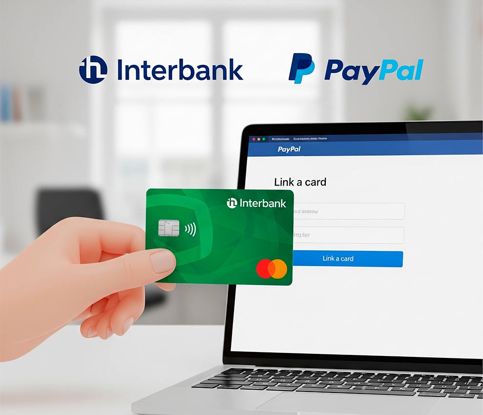 Tutorial: Vincula tu Tarjeta Interbank a PayPal Paso a Paso